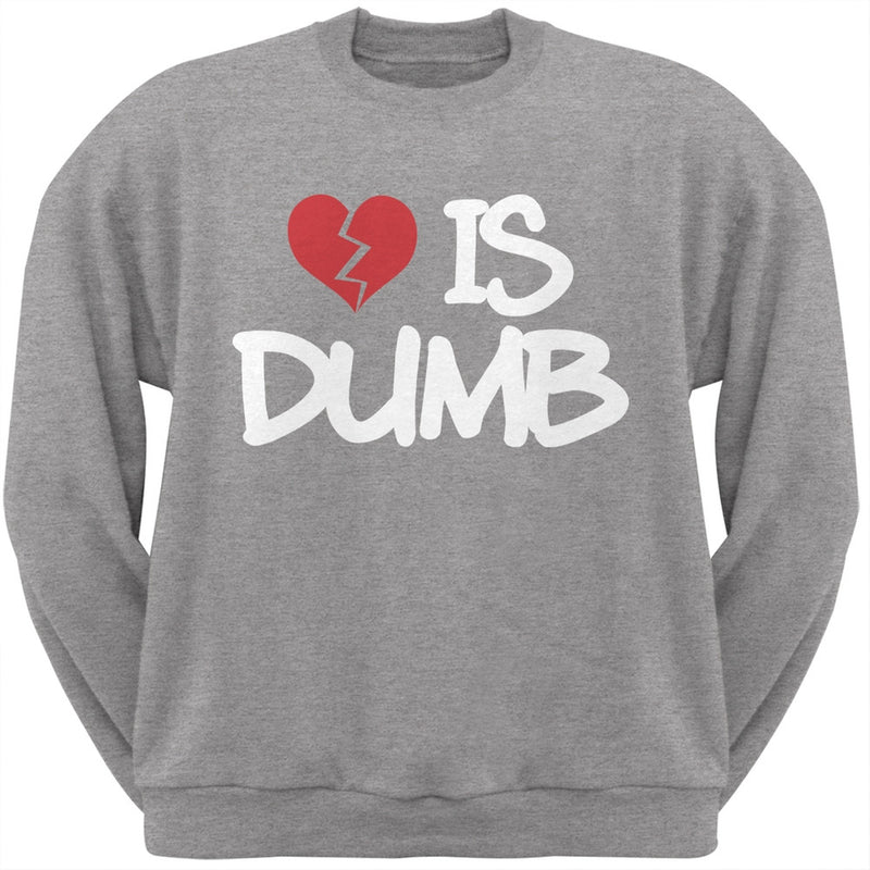 Love is Dumb Black Adult Crew Neck Sweatshirt Men's Sweatshirts Old Glory   