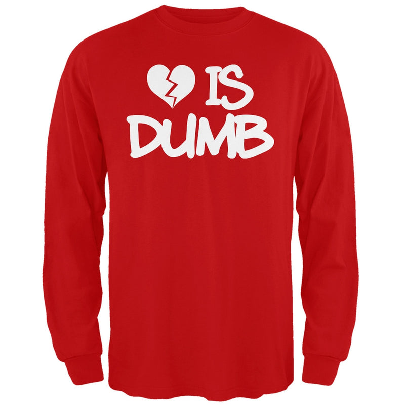 Love is Dumb Black Adult Long Sleeve T-Shirt Men's Long Sleeves Old Glory   