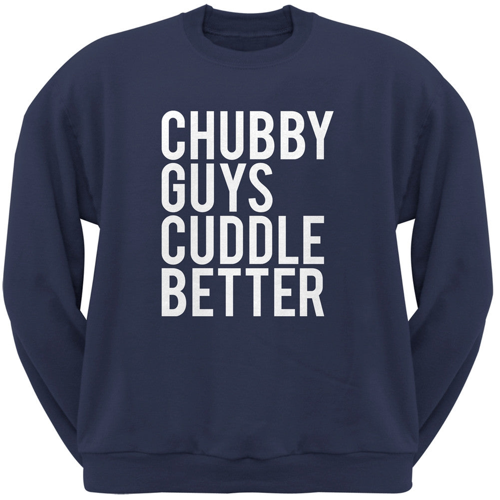 Chubby Guys Cuddle Better Navy Adult Crew Neck Sweatshirt Men's Sweatshirts Old Glory 2XL Blue 