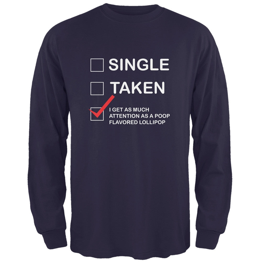 Valentine's Day I Get No Attention Navy Adult Long Sleeve T-Shirt Men's Long Sleeves Old Glory 2XL Blue 