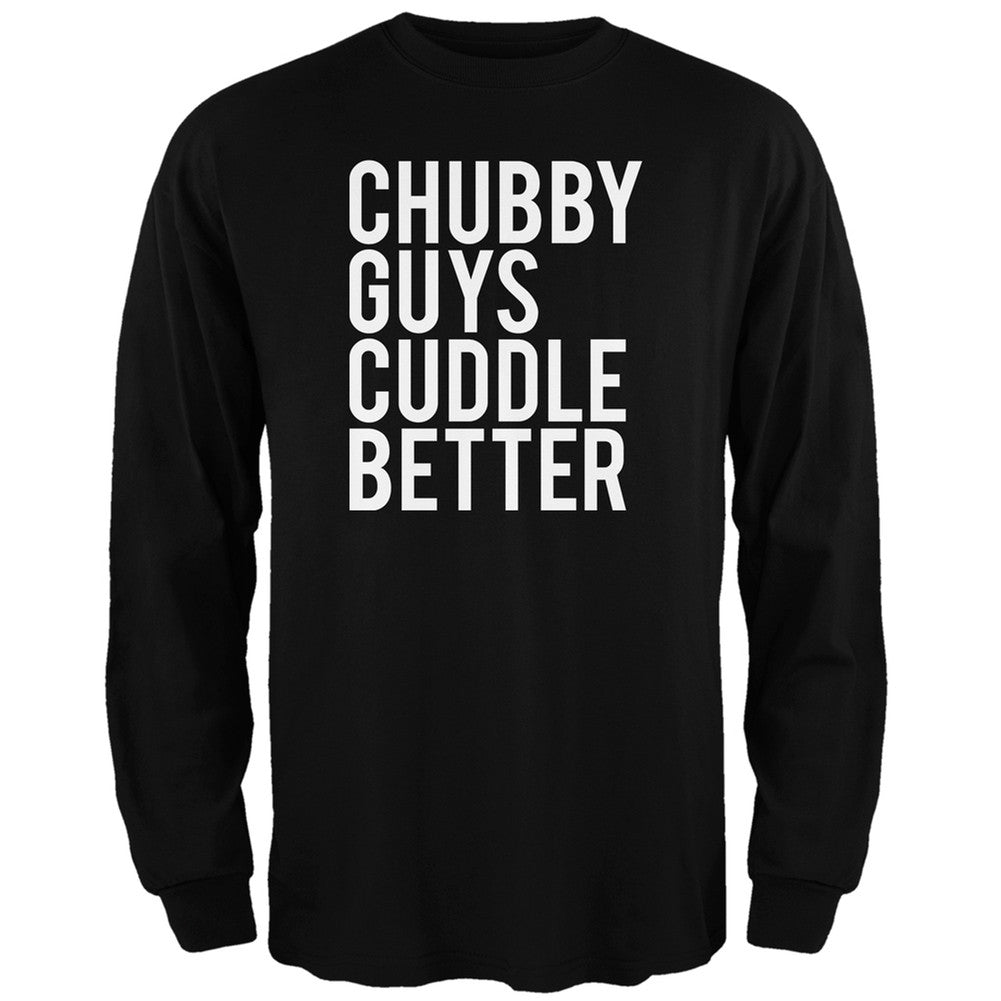 Chubby Guys Cuddle Better Black Adult Long Sleeve T-Shirt Men's Long Sleeves Old Glory 2XL Black 