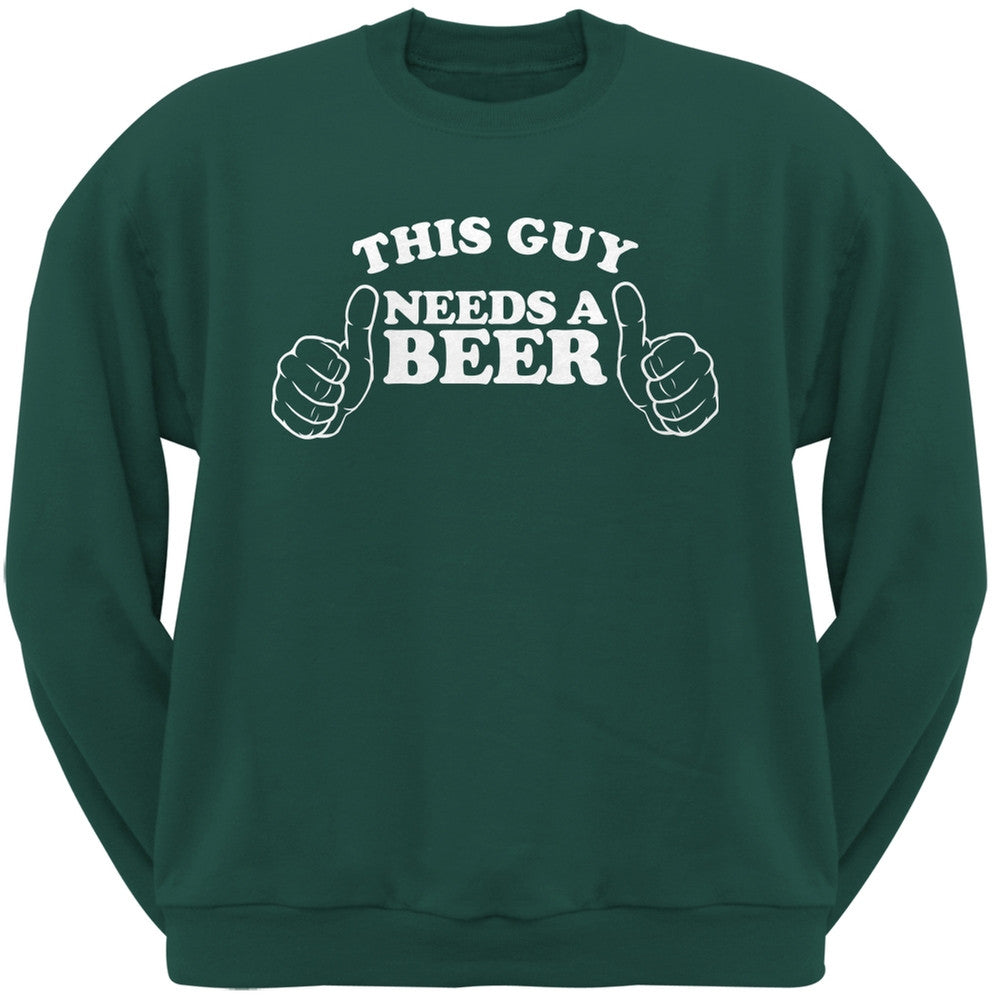 St. Patricks Day - This Guy Needs a Beer Forest Green Adult Crew Neck Sweatshirt Men's Sweatshirts Old Glory 2XL Green 