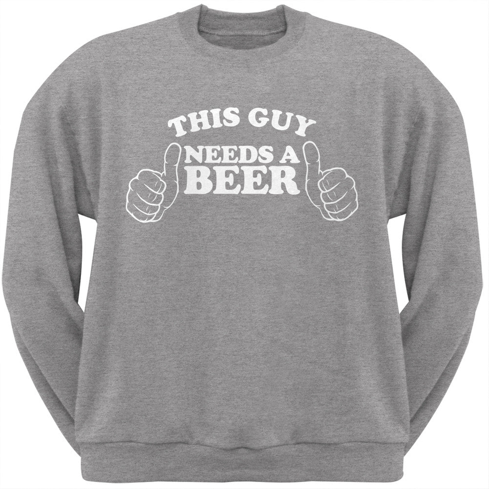 St. Patricks Day - This Guy Needs a Beer Heather Grey Adult Crew Neck Sweatshirt Men's Sweatshirts Old Glory 2XL Grey 