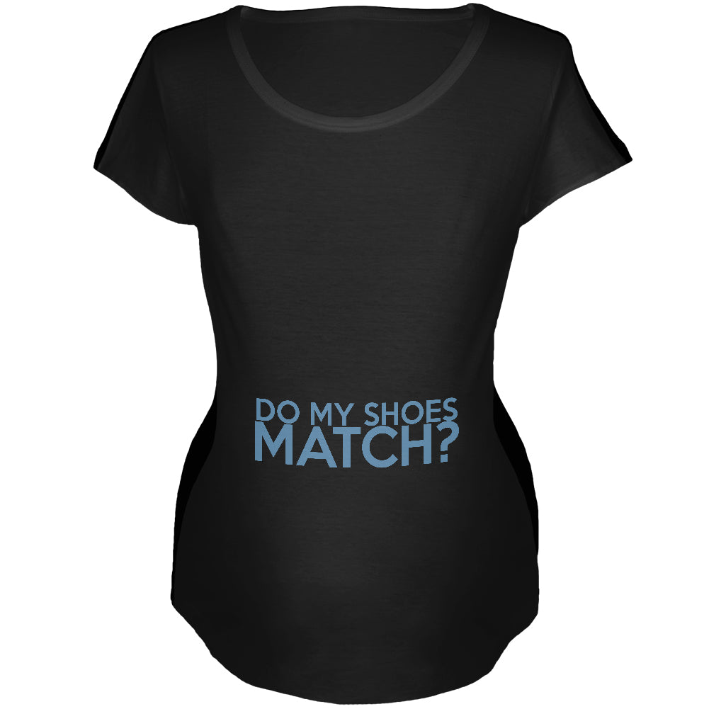 Do My Shoes Match Black Womens Soft Maternity T-Shirt Maternity T-Shirts Old Glory 2XL Black 