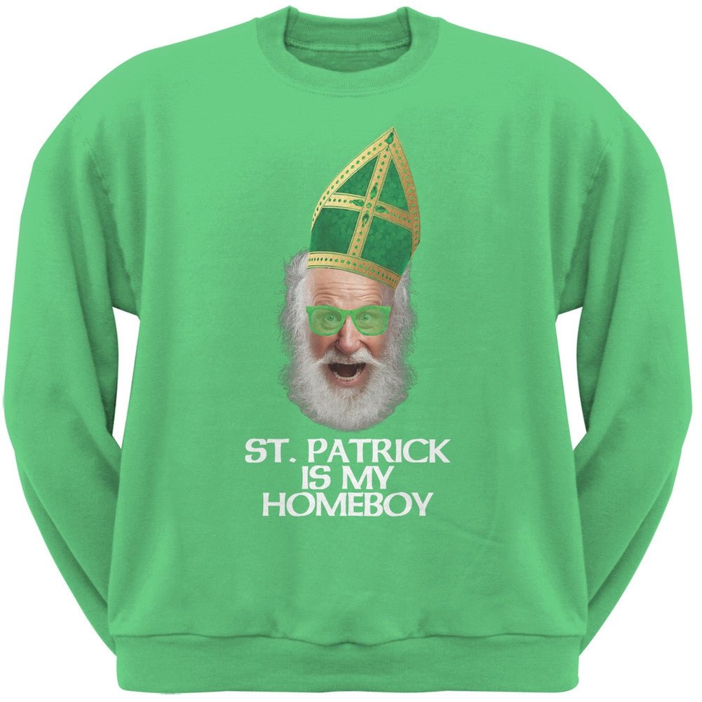 St. Patrick is My Homeboy Irish Green Adult Sweatshirt Men's Sweatshirts Old Glory 2XL Green 