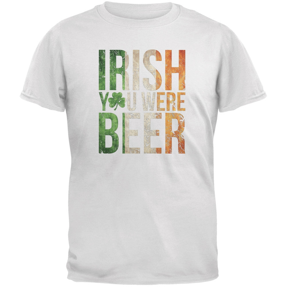 Irish you were Beer White Adult T-Shirt Men's T-Shirts Old Glory 2XL White 