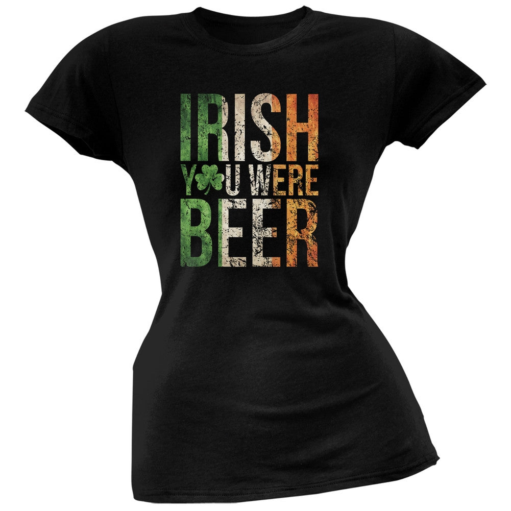 Irish you were Beer Black Soft Juniors T-Shirt Juniors T-Shirts Old Glory 2XL Black 