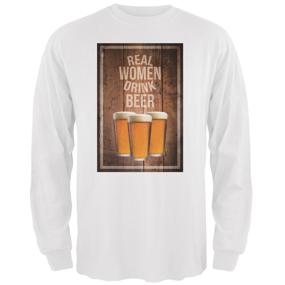 St. Patricks Day - Real Women Drink Beer White Adult Long Sleeve T-Shirt Men's Long Sleeves Old Glory 2XL White 