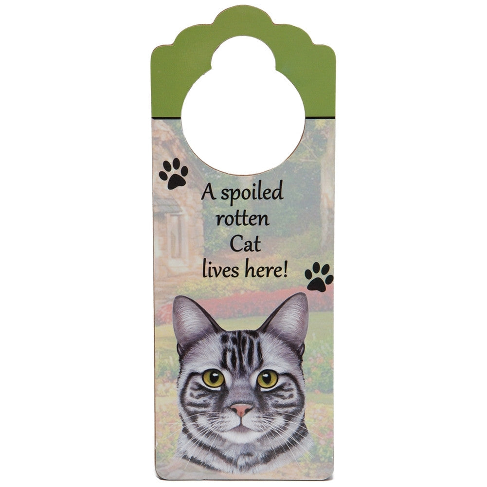 A Spoiled Silver Tabby Lives Here Hanging Doorknob Sign Door Hangers AnimalWorld   