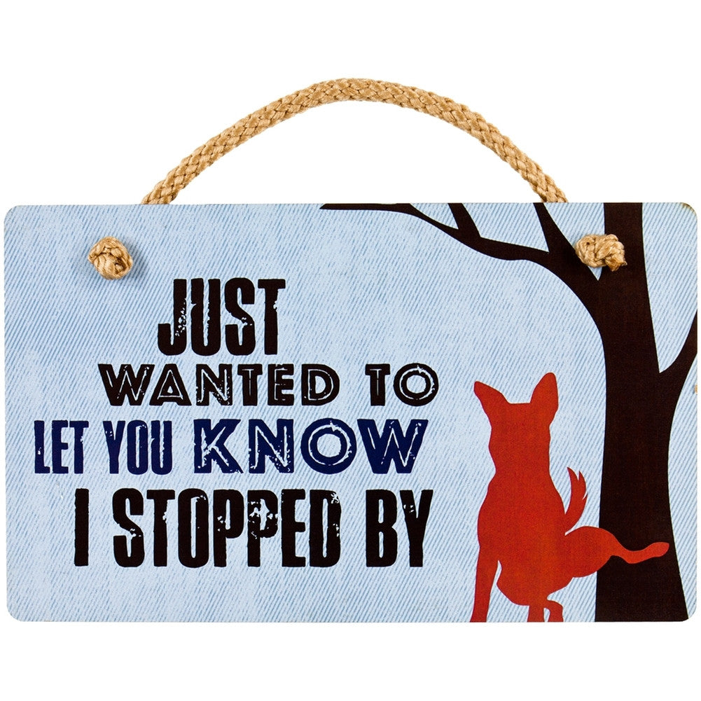 Dog Just Wanted To Let You Know Wall Plaque Plaques AnimalWorld   