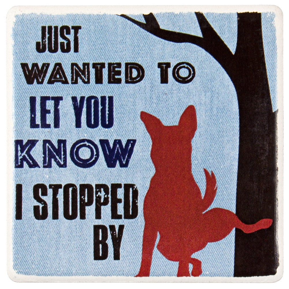 Dog Just Wanted To Let You Know Ceramic Refrigerator Magnet Refrigerator Magnets AnimalWorld   