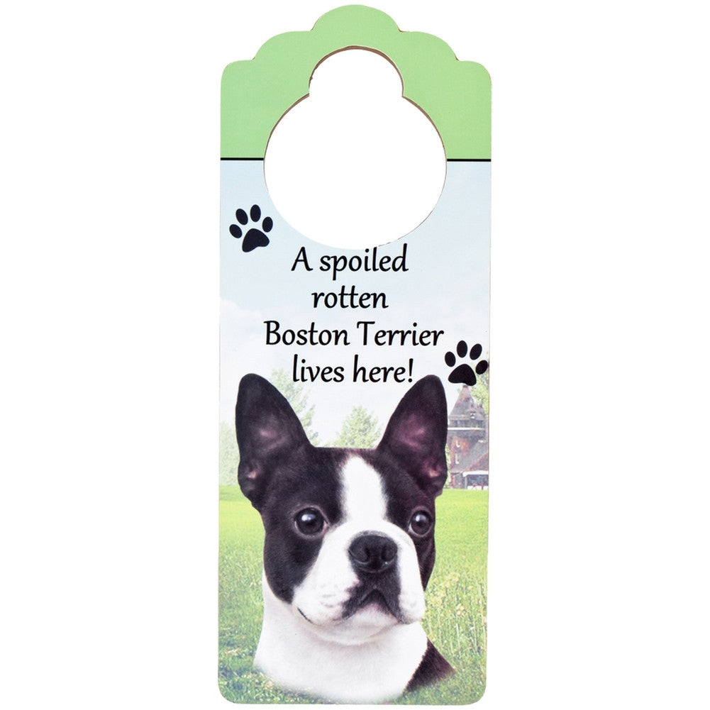 A Spoiled Boston Terrier Lives Here Hanging Doorknob Sign Door Hangers AnimalWorld   