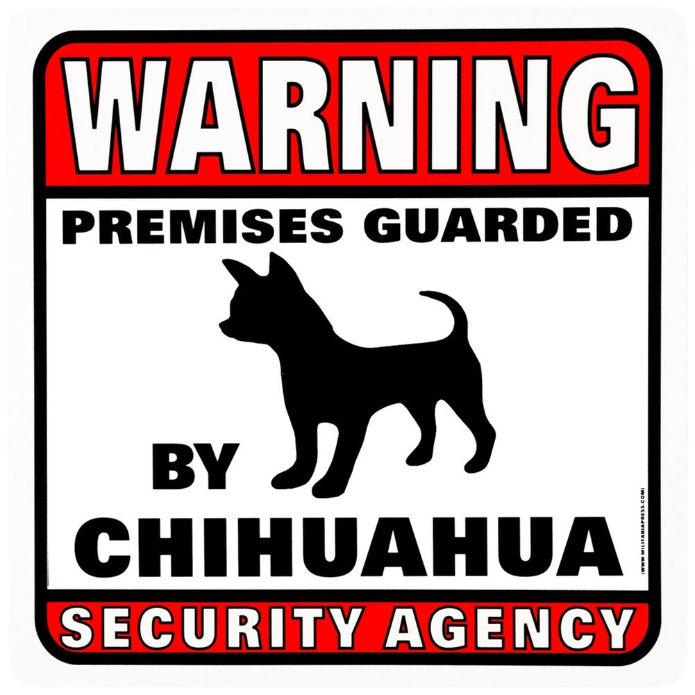 Chihauhua Warning Premises Guarded Sign Signs AnimalWorld   