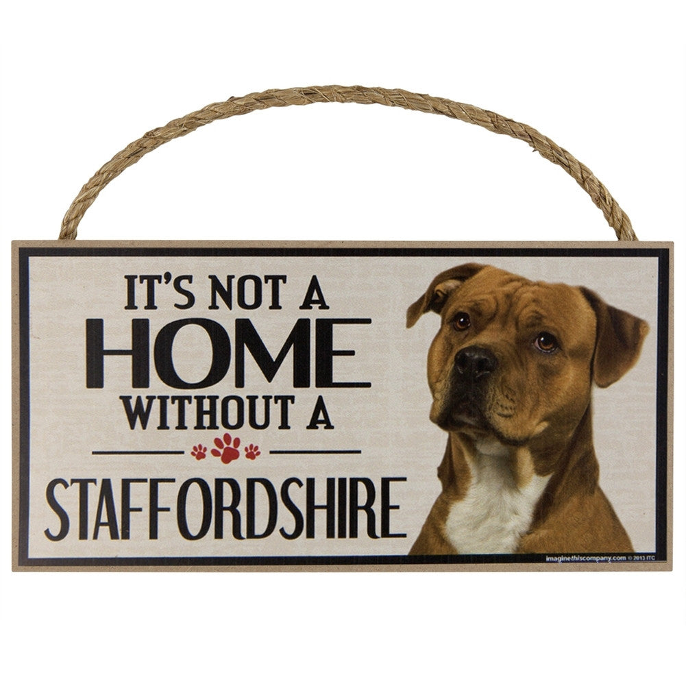 It's Not a Home Without a Staffordshire Wood Sign Signs AnimalWorld   