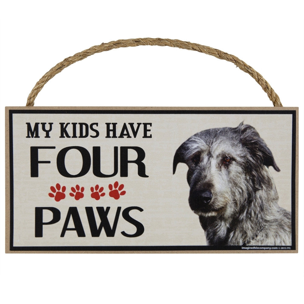 Irish Wolfhound My Kids Have Four Paws Wood Sign Signs AnimalWorld   