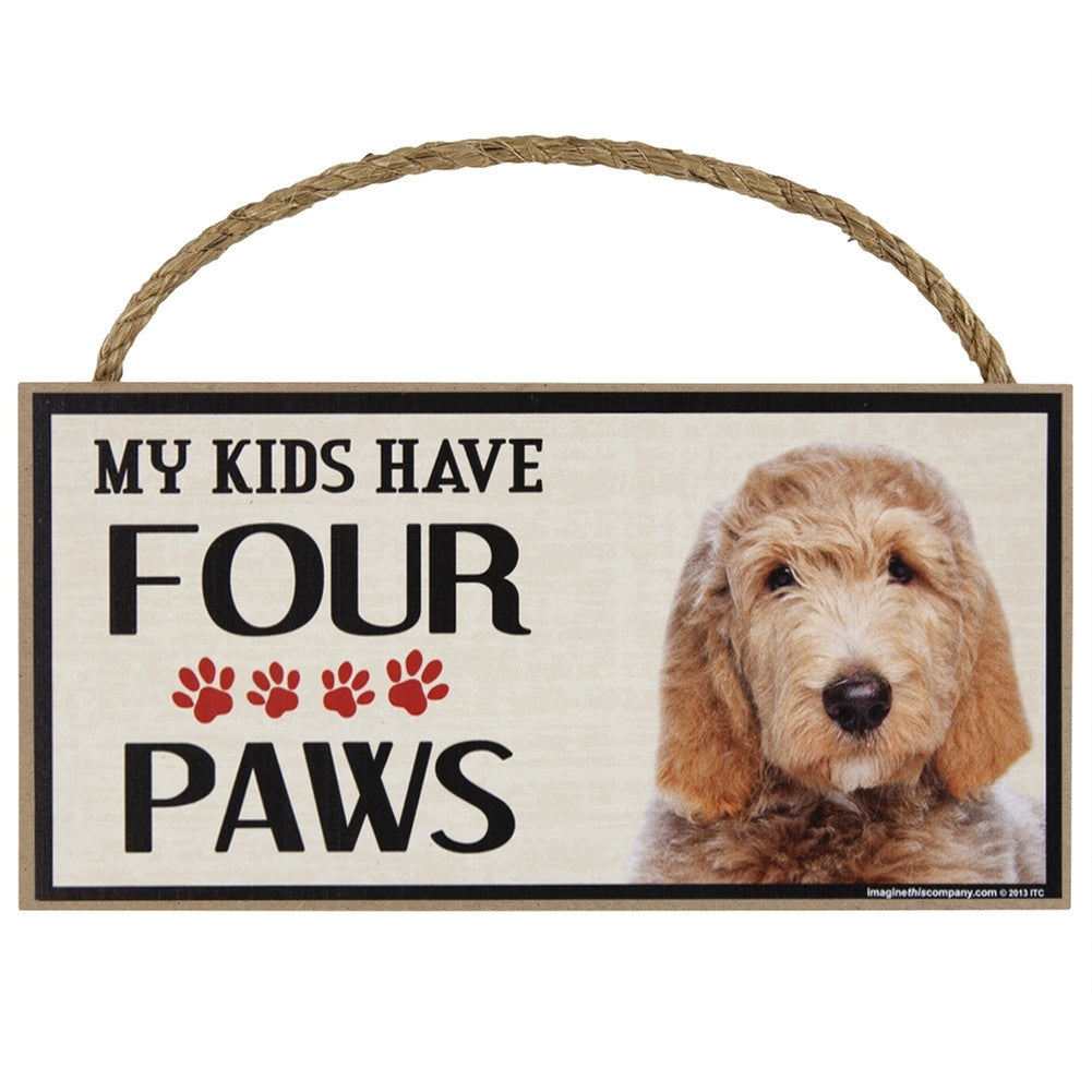 Labradoodle My Kids Have Four Paw Wood Sign Signs Animalworld   