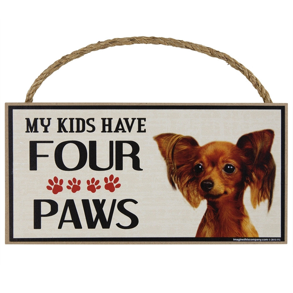 Toy Fox Terrier My Kids Have Four Paws Wood Sign Signs AnimalWorld   