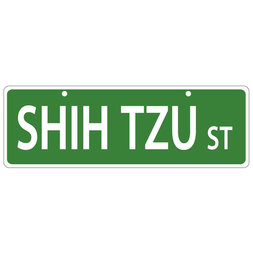 Shih Tzu Street Plastic Street Sign Signs AnimalWorld   