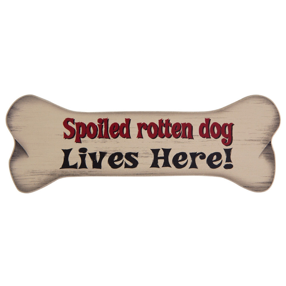 Spoiled Rotten Dog Lives Here Bone Shaped Magnet Refrigerator Magnets Poor Boy   