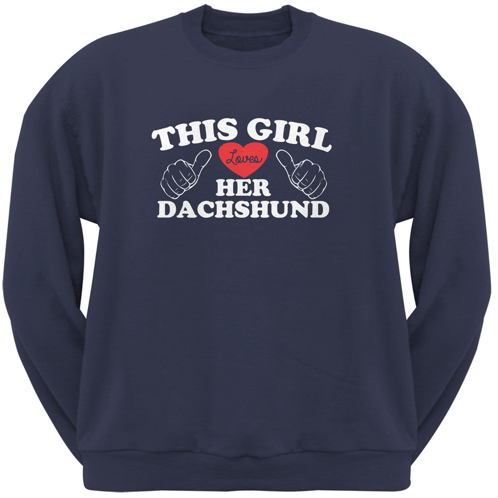 Valentine's Day - This Girl Loves Her Dachshund Black Adult Pullover Hoodie Sweatshirts Old Glory   