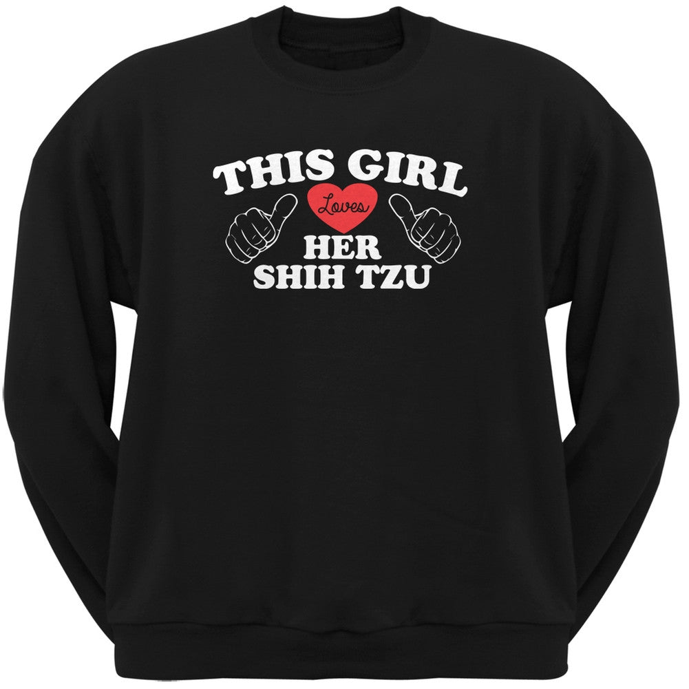 This Girl Loves Her Shih Tzu Black Adult Pullover Hoodie Sweatshirts Old Glory   