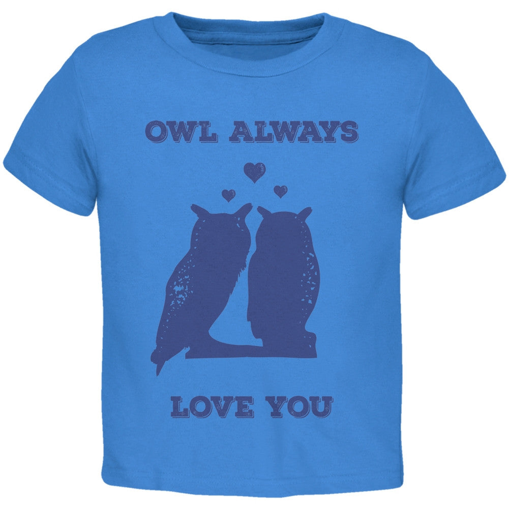 Valentine's Day - Paws - Owl Always Love You Blue Toddler T-Shirt Toddler T-Shirts Old Glory   