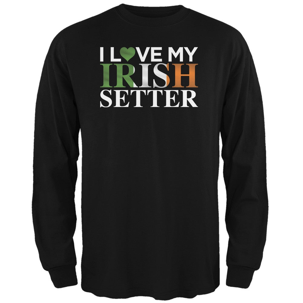 St. Patricks Day - I Love My Irish Setter Forest Green Adult Long Sleeve T-Shirt Men's Long Sleeves Old Glory 2XL Dark Green 