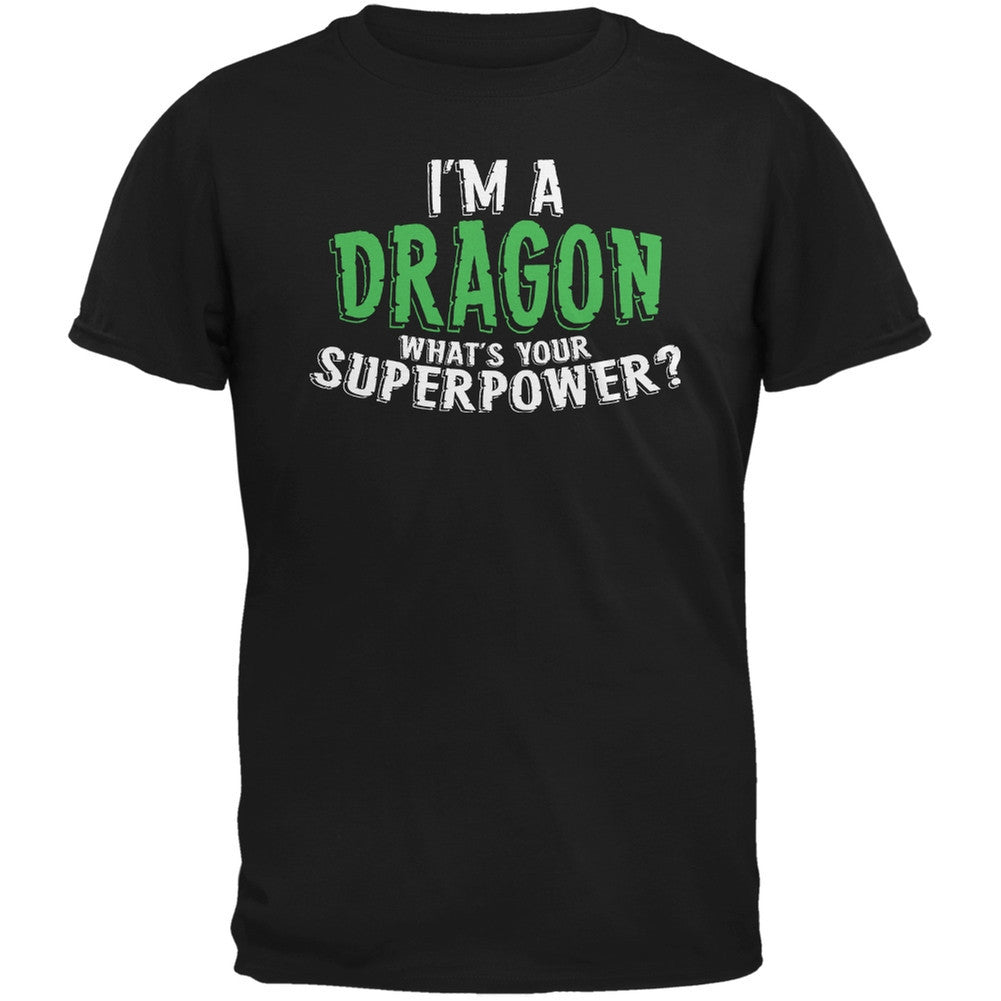 I'm A Dragon What's Your Superpower Black Adult T-Shirt Men's T-Shirts Old Glory 2XL Black 