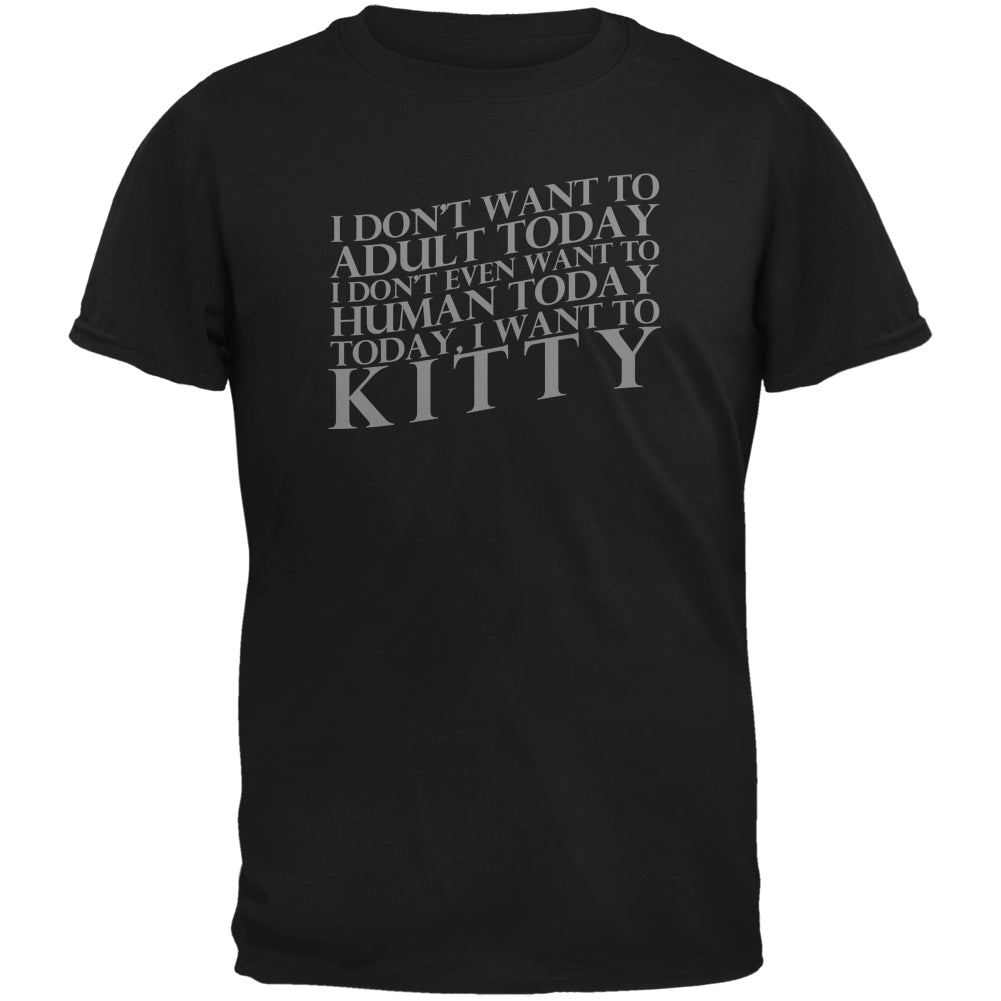 Don't Adult Today Just Kitty Cat Black Youth T-Shirt Youth T-Shirts Old Glory LG Black 