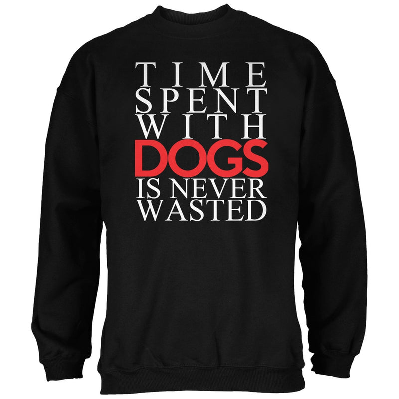 Time Spent With Dogs Never Wasted Black Adult Hoodie Sweatshirts Old Glory   