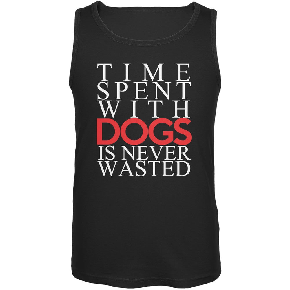 Time Spent With Dogs Never Wasted Black Adult Tank Top Tank Tops Old Glory   