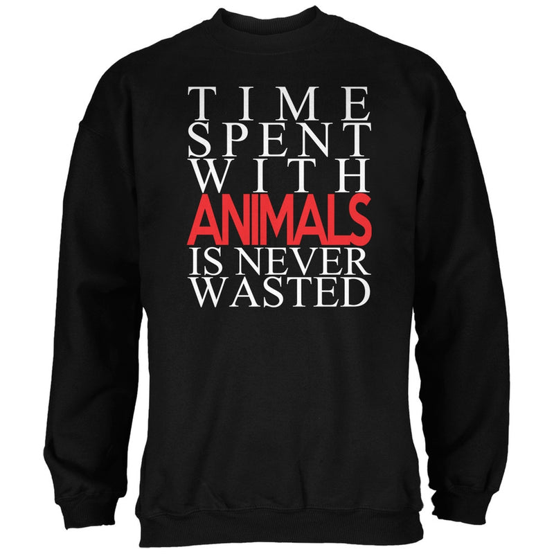 Time Spent With Animals Never Wasted Black Adult Hoodie Sweatshirts Old Glory   